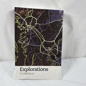 Explorations In Literature K12 Summit Curriculum Grades 9 & 10 PB 2016 Textbook